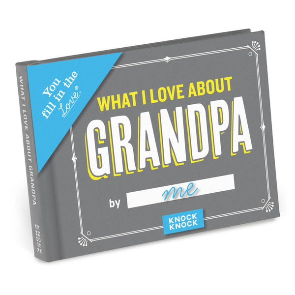 KKF Book What I Love about Grandpa Fill in the Love®