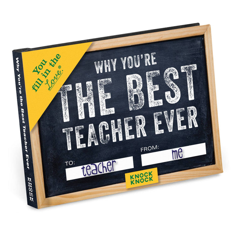KKF Book Why You're the Best Teacher Ever  Fill in the Love®